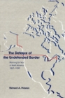 The Defence of the Undefended Border - eBook