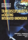 Transdisciplinarity : reCreating Integrated Knowledge - eBook