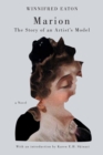 Marion : The Story of an Artist's Model - eBook