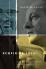 Remaining Loyal : Social Democracy in Quebec and Saskatchewan - eBook