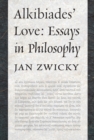 Alkibiades' Love : Essays in Philosophy - eBook