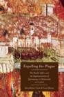 Expelling the Plague : The Health Office and the Implementation of Quarantine in Dubrovnik, 1377-1533 - eBook