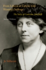 From Liberal to Labour with Women's Suffrage, Second Edition : The Story of Catherine Marshall - eBook