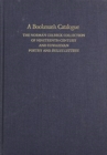 A Bookman's Catalogue Vol. 2 M-End : The Norman Colbeck Collection of Nineteenth-Century and Edwardian Poetry and Belles Lettres - Book