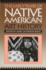 The Early Years of Native American Art History : The Politics of Scholarship and Collecting - Book