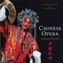 Chinese Opera : Images and Stories - Book