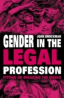 Gender in the Legal Profession : Fitting or Breaking the Mould - Book