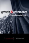 Growth and Governance of Canadian Universities : An Insider's View - Book