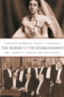 The Heiress vs the Establishment : Mrs. Campbell's Campaign for Legal Justice - Book
