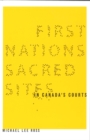 First Nations Sacred Sites in Canada's Courts - Book