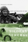 The Soldiers' General : Bert Hoffmeister at War - Book