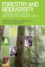 Forestry and Biodiversity : Learning How to Sustain Biodiversity in Managed Forests - Book