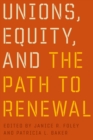 Unions, Equity, and the Path to Renewal - Book