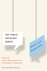 The Public Sociology Debate : Ethics and Engagement - Book