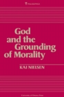 God and the Grounding of Morality - Book