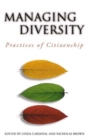 Managing Diversity : Practices of Citizenship - Book