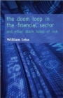The Doom Loop in the Financial Sector : And Other Black Holes of Risk - Book