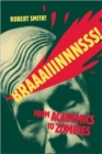 Braaaiiinnnsss! : From Academics to Zombies - Book
