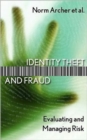 Identity Theft and Fraud : Evaluating and Managing Risk - Book