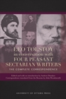Leo Tolstoy in Conversation with Four Peasant Sectarian Writers : The Complete Correspondence - Book