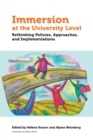 Immersion at University Level : Rethinking Policies, approaches and implementations - Book