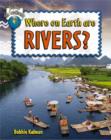 Where On Earth Are Rivers - Book