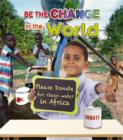 Be The Change For The World - Book