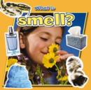 What is Smell? - Book