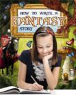 How to Write a Fantasy Story - Book