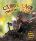 Camouflage : Changing to Hide - Book
