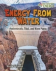 Energy from Water : Hydroelectric Tidal and Wave Power - Book