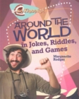 Around the World in Jokes Riddles and Games - Book