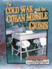 The Cold War and the Cuban Missile Crisis - Book