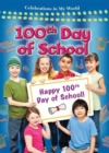 100th Day of School - Book