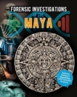Forensic Investigations of the Ancient Maya - Book