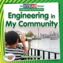 Full STEAM Ahead!: Engineering in My Community - Book