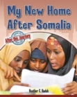 My New Home After Somalia - Book
