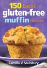 150 Best Gluten-Free Muffin Recipes - Book