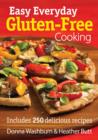 Easy Everyday Gluten-Free Cooking - Book