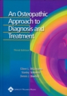 An Osteopathic Approach to Diagnosis and Treatment - Book