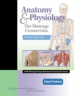 Anatomy & Physiology : The Massage Connection - Book