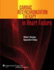 Cardiac Resynchronization Therapy in Heart Failure - Book
