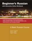 Beginner's Russian with Interactive Online Workbook - Book