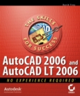AutoCAD 2006 and AutoCAD LT 2006 : No Experience Required - Book