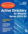 Mastering Active Directory for Windows Server 2003 R2 - Book