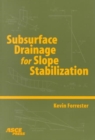 Subsurface Drainage for Slope Stabilization - Book