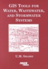 GIS Tools for Water, Wastewater and Stormwater Systems - Book