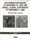 San Simeon Earthquake of December 22, 2003 and Denali, Alaska, Earthquake of November 3, 2002 - Book