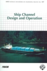 Ship Channel Design and Operation - Book