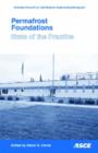 Permafrost Foundations : State of the Practice - Book